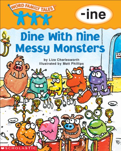 9780439262507: Dine With Nine Messy Monsters (Word Family Tales)