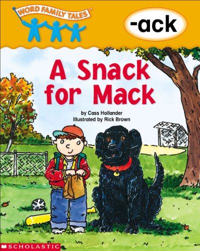 9780439262552: A Snack for Mack (Word Family Tales)