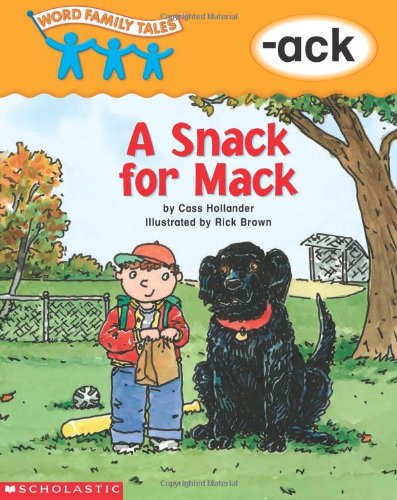 Stock image for Snack For Mack: A Snack For Mack) (Word Family Tales) for sale by Gulf Coast Books