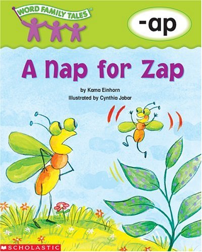 9780439262699: A Nap for Zap (Word Family Tales)
