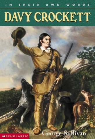 Beispielbild fr In Their Own Words: Davy Crockett zum Verkauf von Gulf Coast Books