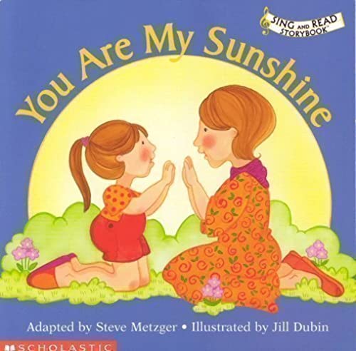 Beispielbild fr You are my sunshine zum Verkauf von Gulf Coast Books