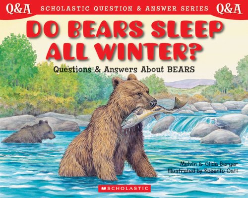 9780439266710: Do Bears Sleep All Winter?: Questions and Answers About Bears (Scholastic Question and Answer Series)