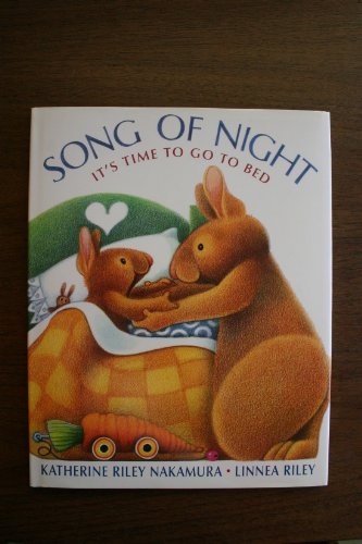 Beispielbild fr Song Of Night: It's Time To Go To Bed zum Verkauf von Wonder Book