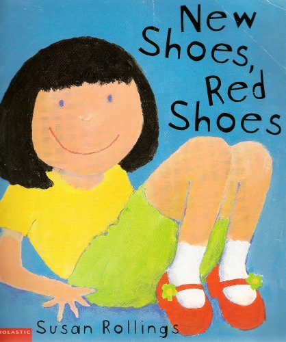 9780439269827: New Shoes, Red Shoes