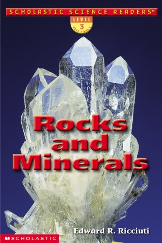 9780439269933: Rocks and Minerals (Scholastic Science Readers)