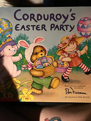 Stock image for Corduroy's Easter party for sale by Better World Books: West