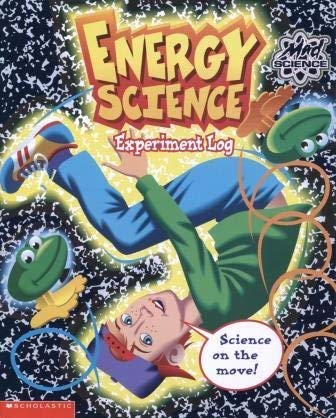 9780439270915: Energy Science Experiment Log (Mad Science)