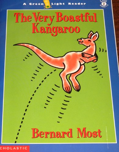 Beispielbild fr THE VERY BOASTFUL KANGAROO -A GREEN LIGHT READER, LEVEL 2-GRADES 1-2 zum Verkauf von The Book Garden
