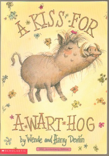 Imagen de archivo de A Kiss for a Wart Hog a la venta por Once Upon A Time Books