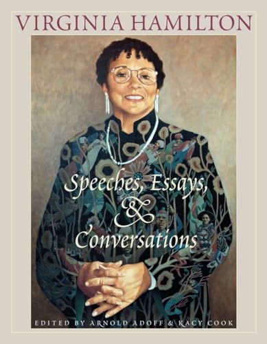 Stock image for Virginia Hamilton : Speeches, Essays, and Conversations for sale by Better World Books