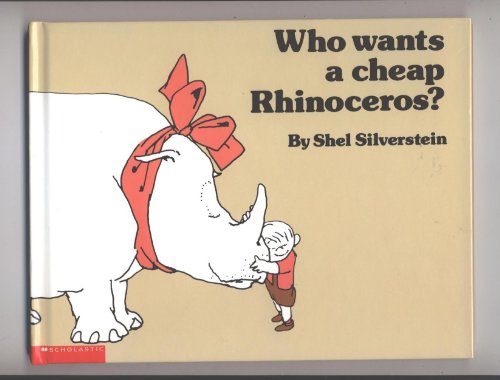 Imagen de archivo de Who Wants a Cheap Rhinoceros a la venta por Better World Books: West