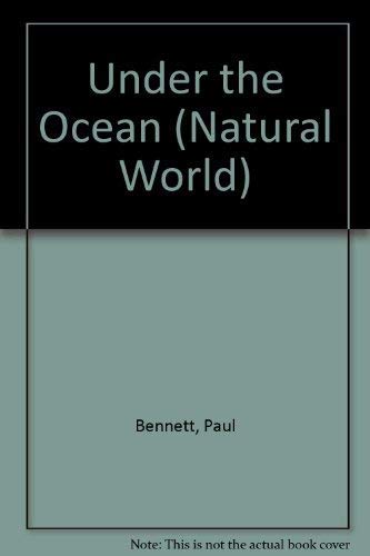 Natural World: Under the Ocean (9780439275910) by [???]