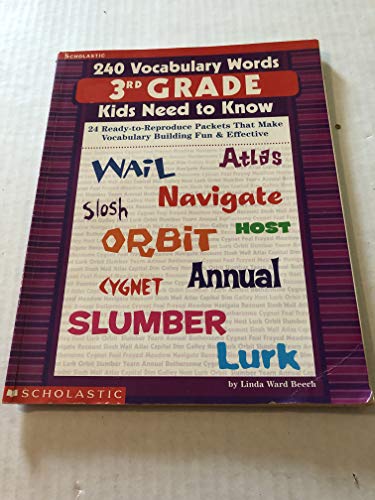 Stock image for 240 Vocabulary Words 3rd Grade Kids Need To Know: 24 Ready-to-Reproduce Packets That Make Vocabulary Building Fun & Effective for sale by SecondSale