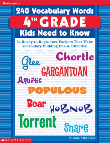 Stock image for 240 Vocabulary Words 4th Grade Kids Need To Know: 24 Ready-to-Reproduce Packets That Make Vocabulary Building Fun & Effective for sale by Your Online Bookstore