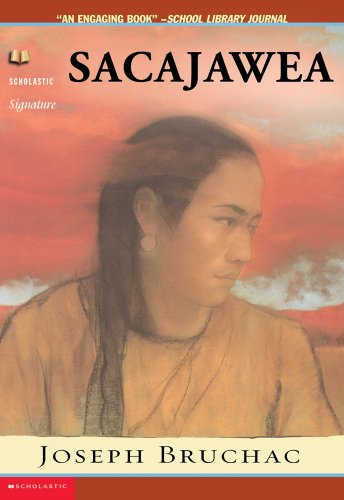 9780439280686: Sacajawea: The Story of Bird Woman and the Lewis and Clark Expedition