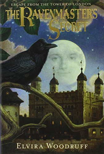 Imagen de archivo de The Ravenmaster's Secret: Escape from the Tower of London a la venta por Orion Tech
