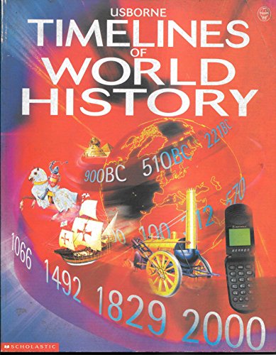 9780439281911: Usborne Timelines of World History