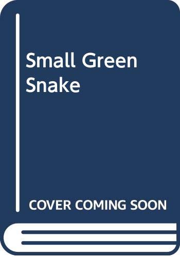 9780439282369: Small Green Snake