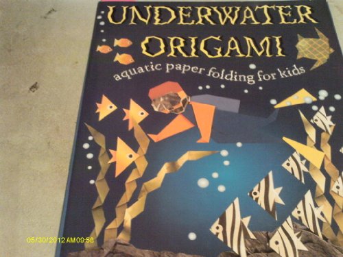 9780439283052: Underwater Origami: Aquatic Paper Folding for Kids