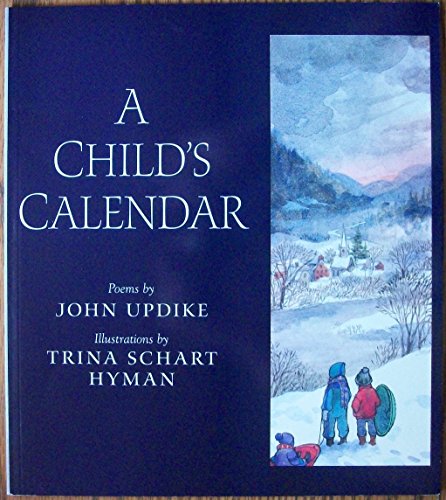 Beispielbild fr A Child's Calendar zum Verkauf von More Than Words