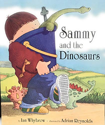 Beispielbild fr Sammy and the Dinosaurs zum Verkauf von Better World Books: West