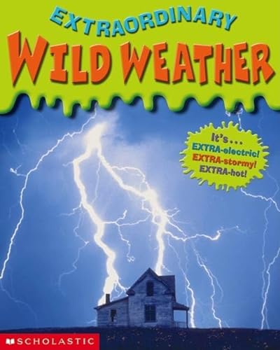 Imagen de archivo de Wild Weather a la venta por Better World Books