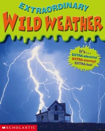 Stock image for Wild Weather for sale by Better World Books