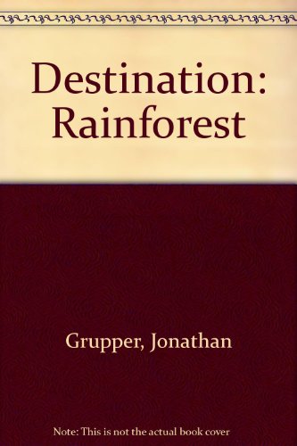 9780439287012: Destination: Rainforest