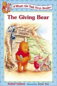 Stock image for The Giving Bear (Winnie the Pooh First Readers) for sale by HPB-Diamond
