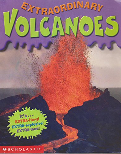 Imagen de archivo de Volcanoes (Extraordinary) a la venta por Once Upon A Time Books