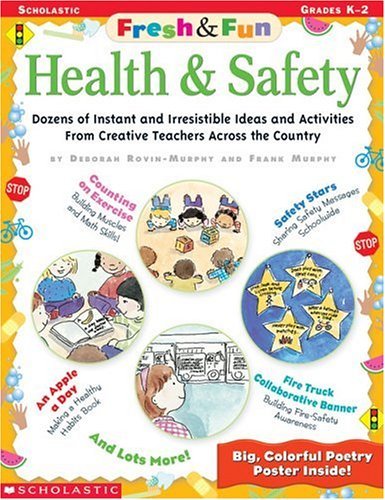 Health & Safety (Fresh & Fun) (9780439288484) by Rovin-Murphy, Deborah; Murphy, Frank