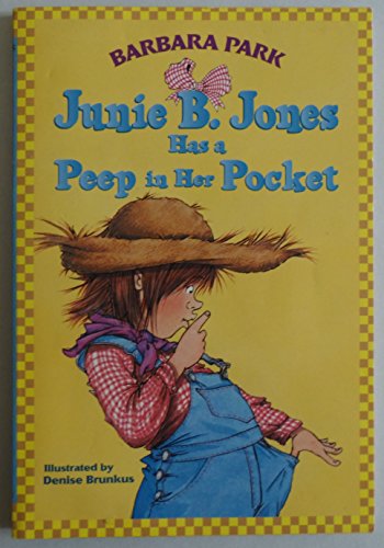 9780439288798: Title: Junie B Jones Has a Peep in Her Pocket