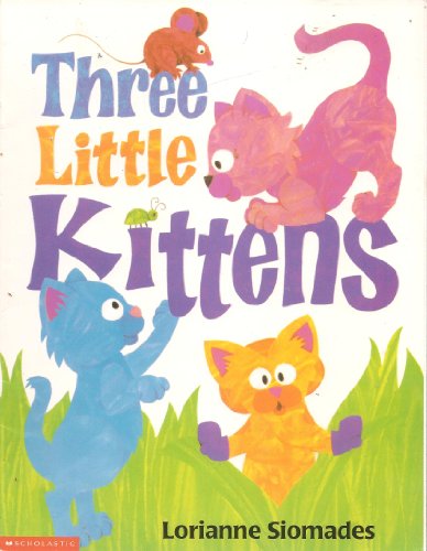 Stock image for Three Little Kittens for sale by SecondSale
