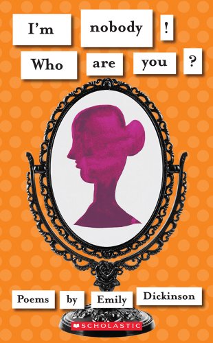 Beispielbild fr I'm Nobody! Who Are You? (Scholastic Classics) zum Verkauf von SecondSale