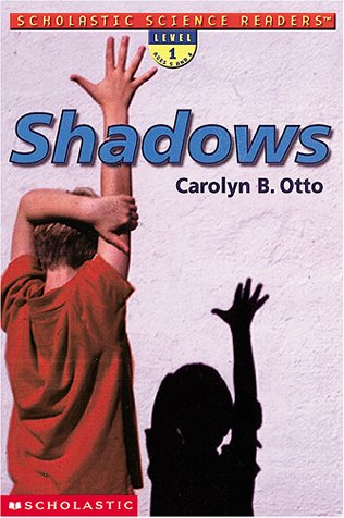 Stock image for Shadows (Scholastic Science Readers) for sale by SecondSale