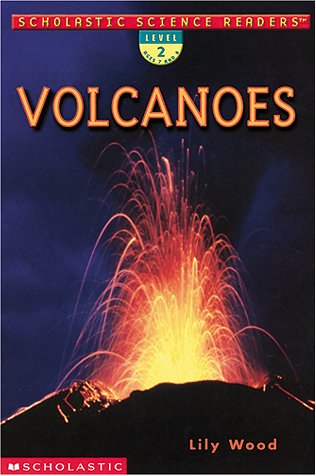 Stock image for Volcanoes (Scholastic Science Readers, Level 2) for sale by Gulf Coast Books