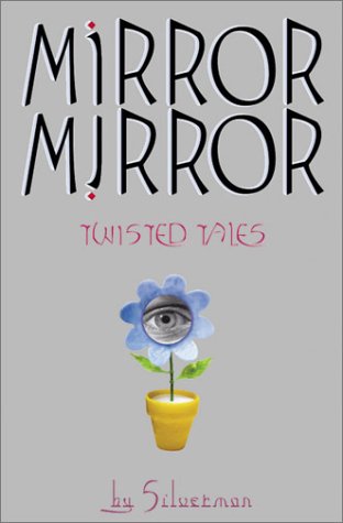 9780439295932: Mirror, Mirror: Twisted Tales