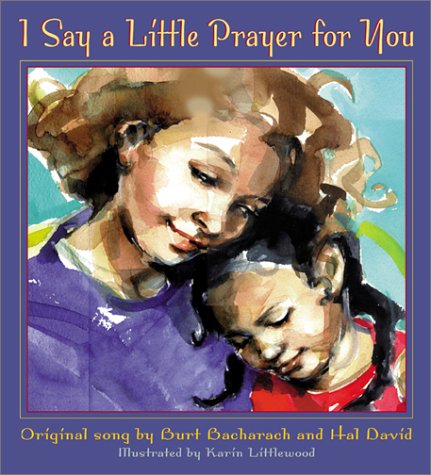 Imagen de archivo de I Say a Little Prayer for You a la venta por Your Online Bookstore