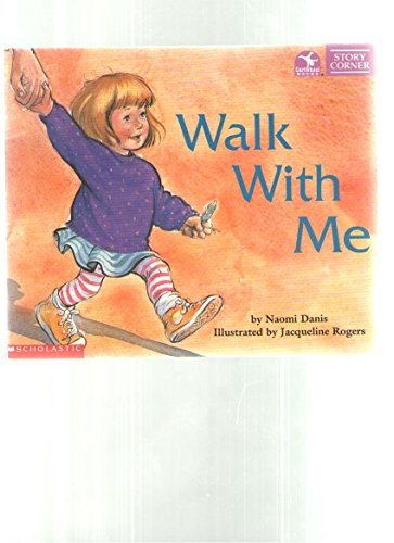 9780439296939: Walk with Me