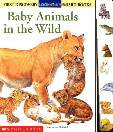 Beispielbild fr Look-it-up: Baby Animals In The Wild (First Discovery) zum Verkauf von Bookmonger.Ltd