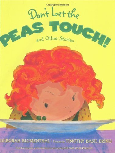 Beispielbild fr Don't Let the Peas Touch!: And Other Stories zum Verkauf von ThriftBooks-Dallas