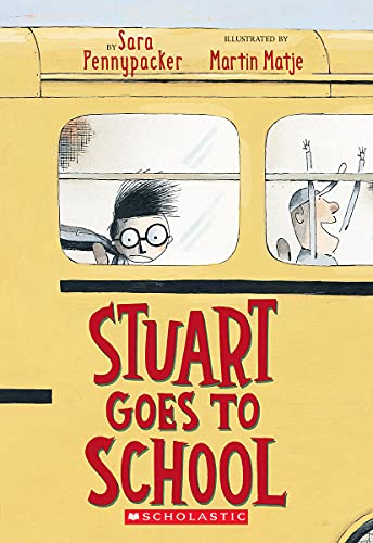 9780439301831: Stuart Goes to School