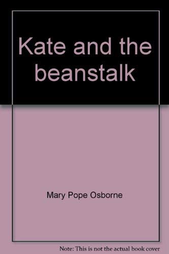 Imagen de archivo de Kate and the Beanstalk a la venta por SecondSale