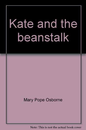 9780439305778: Kate and the beanstalk