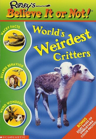 Imagen de archivo de World's Weirdest Critters a la venta por Better World Books