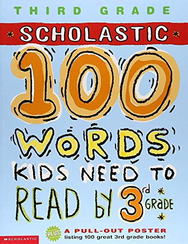 100 Words Kids Need to Read by 3rd Grade (100 Words Math Workbook) (9780439306188) by Schreiber, Anne