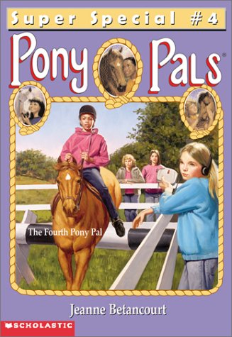 Imagen de archivo de The Fourth Pony Pal (PONY PALS SUPER SPECIAL) a la venta por Wonder Book