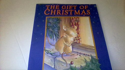 Beispielbild fr The Gift of Christmas zum Verkauf von Better World Books