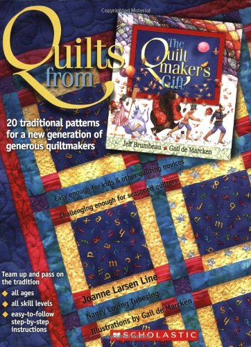 Beispielbild fr Quilts from the Quiltmaker's Gift : 20 Traditional Patterns for a New Generation of Generous Quiltmakers zum Verkauf von Better World Books